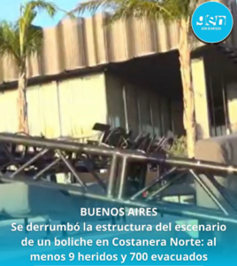 BUENOS AIRES: Se derrumbó la estructura del escenario de un boliche en Costanera Norte
