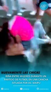 CORRIENTES: RIÑA ENTRE MUJERES DURANTE UN PARTIDO DE FUTBOL EN UNA CANCHA SITUADA POR AV. MAIPU