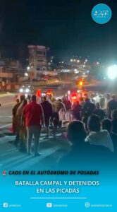CAOS EN EL AUTÓDROMO DE POSADAS: BATALLA CAMPAL Y DETENIDOS EN LAS PICADAS