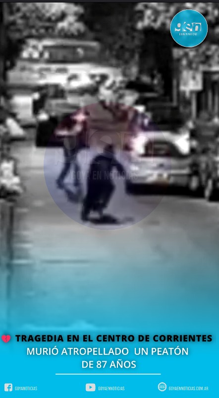 TRAGEDIA EN EL CENTRO DE CORRIENTES: MURÓ ATROPELLADO UN PEATÓN DE 87 AÑOS