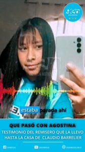 CASO AGUSTINA: TESTIMONIO DEL REMISERO QUE LA LLEVO HASTA LA CASA DE CLAUDIO BARRELIER