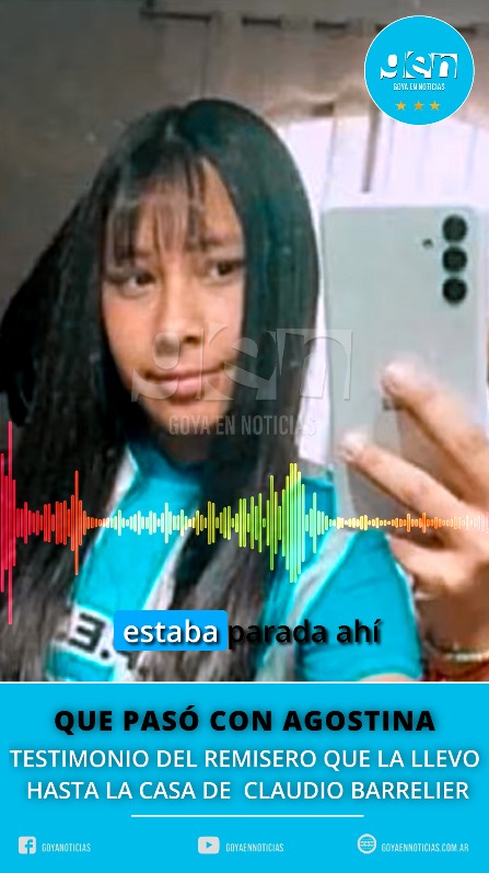CASO AGUSTINA: TESTIMONIO DEL REMISERO QUE LA LLEVO HASTA LA CASA DE CLAUDIO BARRELIER