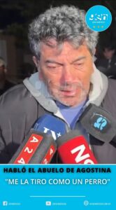 Habló el abuelo de Agostina “Me la tiro como un perro”