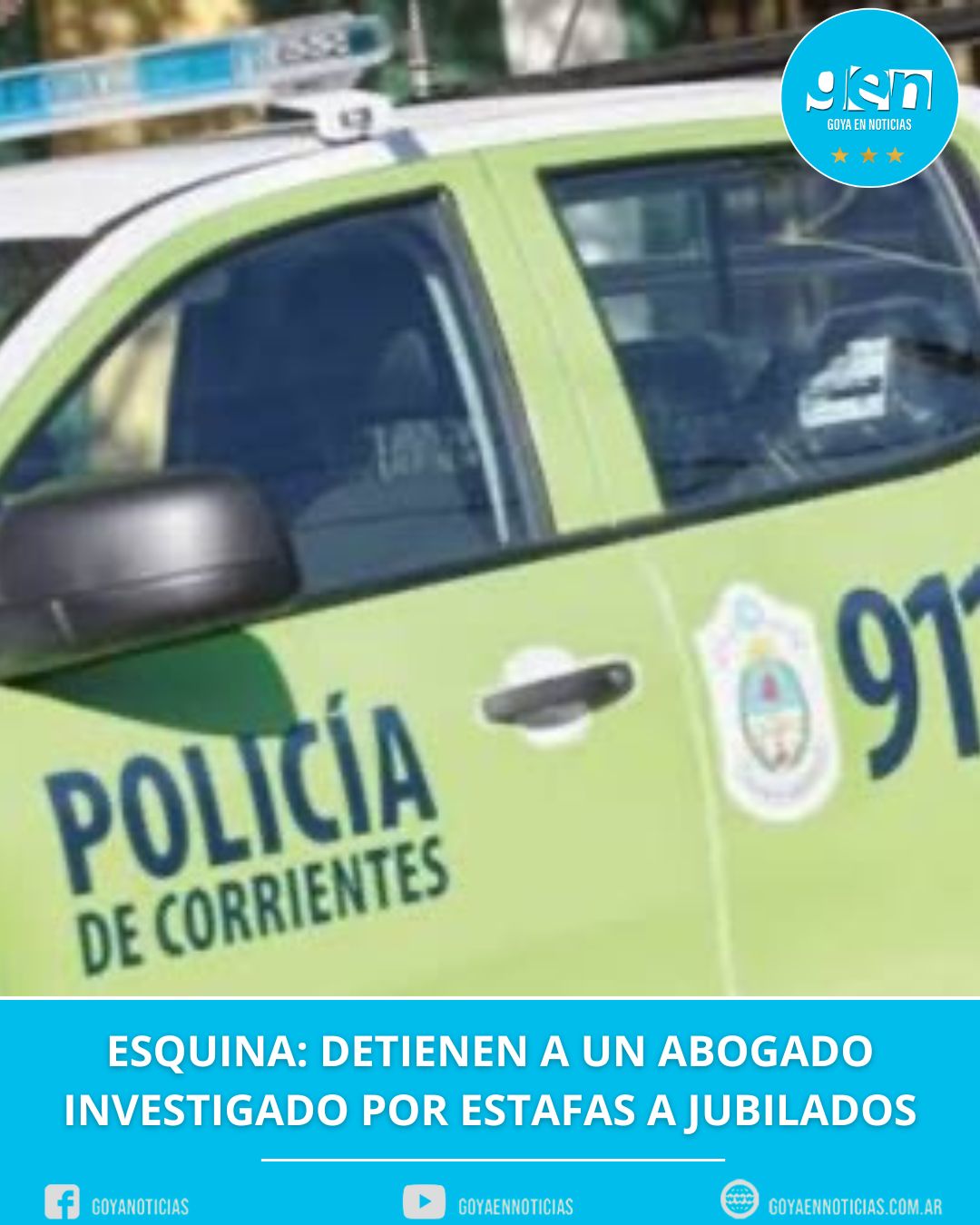 ESQUINA: DETIENEN A UN ABOGADO INVESTIGADO POR ESTAFAS A JUBILADOS