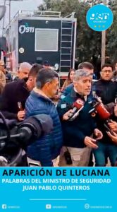 APARICIÓN DE LUCIANA: PALABRAS DEL MINISTRO DE SEGURIDAD JUAN PABLO QUINTEROS