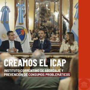 INSTITUTO CORRENTINO DE ABIRDAJE Y PREVENCION DE CONSUMOS PROBLEMÁTICOS