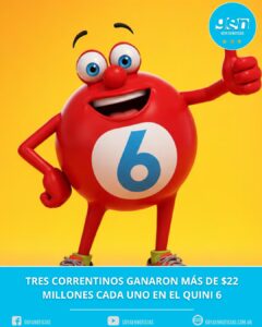 TRES CORRENTINOS GANARON MÁS DE $22 MILLONES CADA UNO EN EL QUINI 6