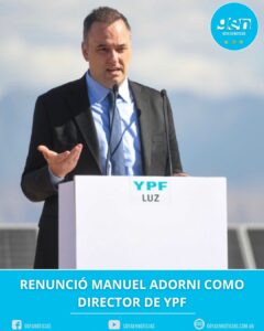 RENUNCIÓ MANUEL ADORNI COMO DIRECTOR DE YPF