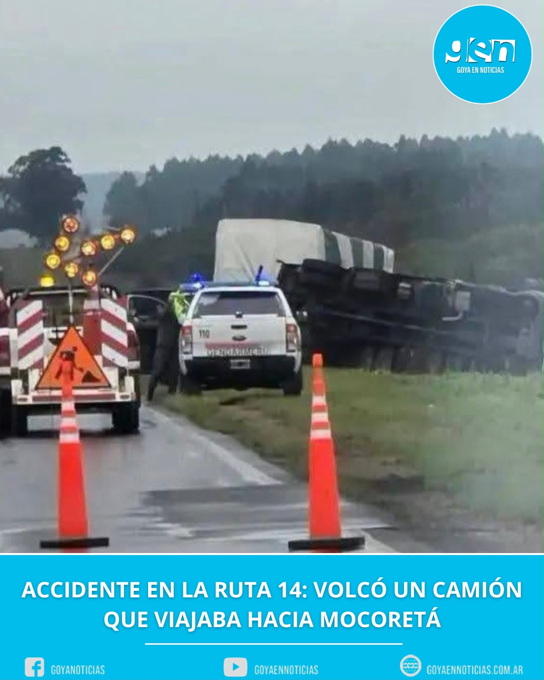 Accidente en la Ruta 14: volcó un camión que viajaba hacia Mocoretá