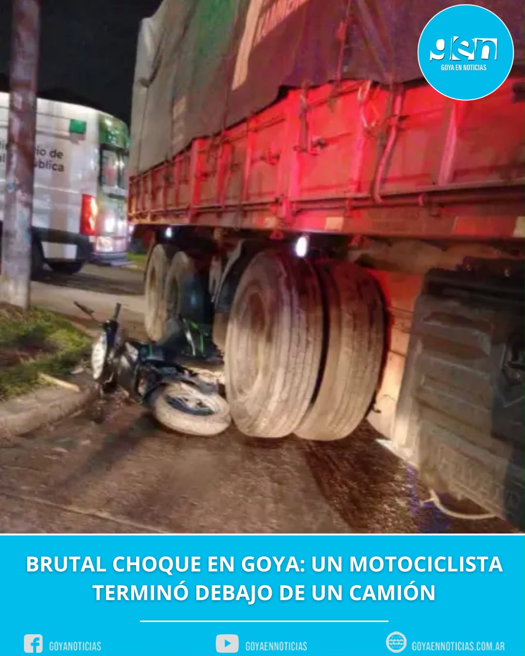 Brutal choque en Goya: un motociclista terminó debajo de un camión