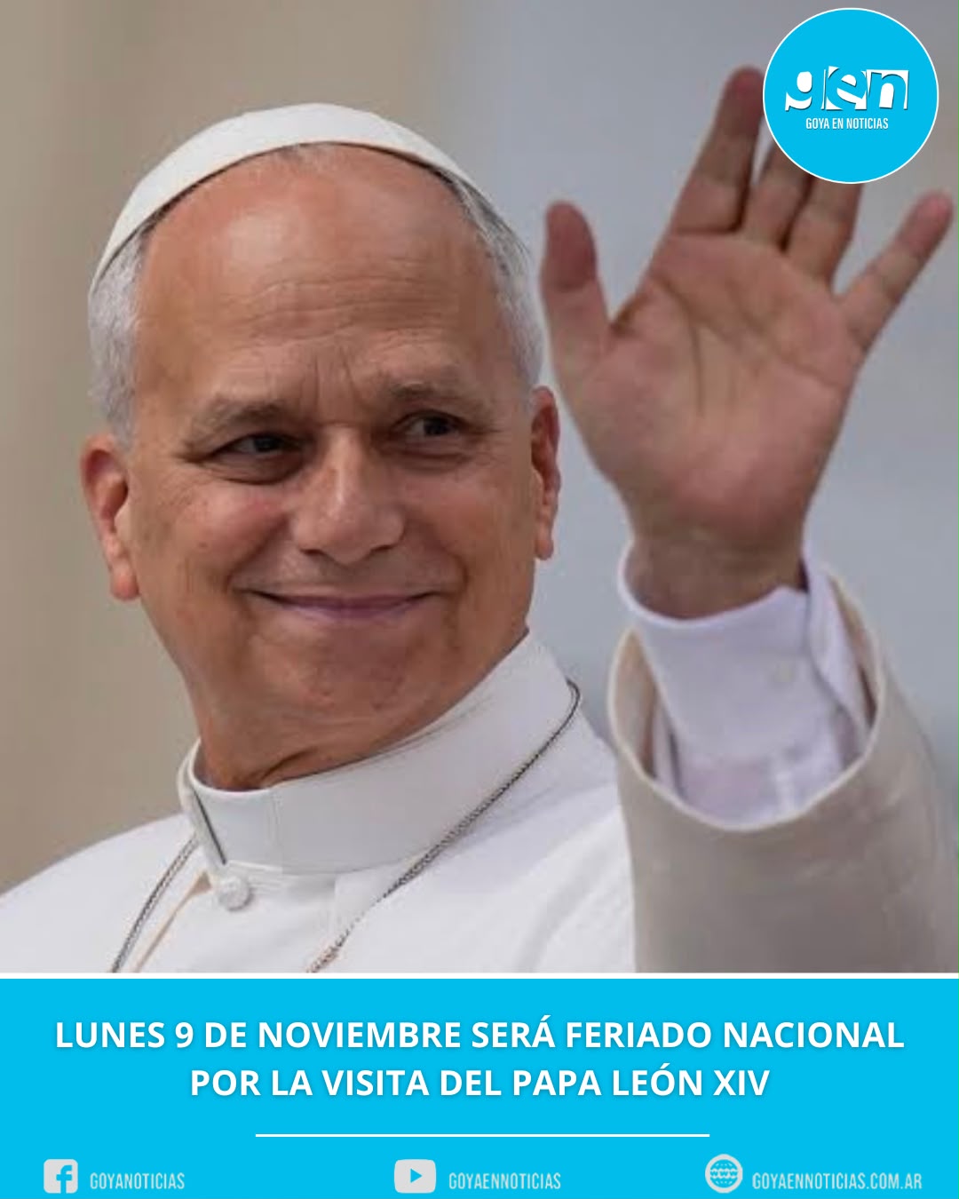 Lunes 9 de noviembre será feriado nacional por la visita del papa León XIV